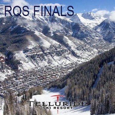2022 RQS Finals at Telluride